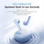 QCY AilyBuds E20 White- Hybrid ANC Semi-Ear TWS earbuds 6mics 13mm dynamic driver IPX4 BT5.4 35h - Image 5